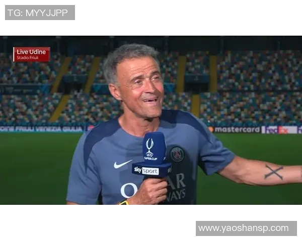 恩里克：热刺上半场防卫做得很好，咱们本赛季还没全员出战过